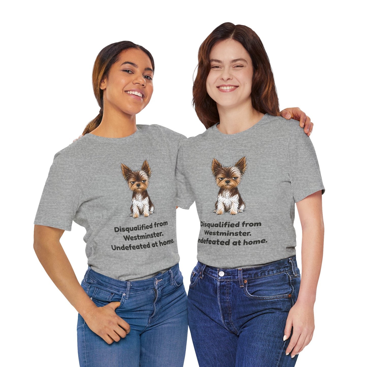 Disqualified from the Show Ring — Funny Yorkie Dog Show T-Shirt