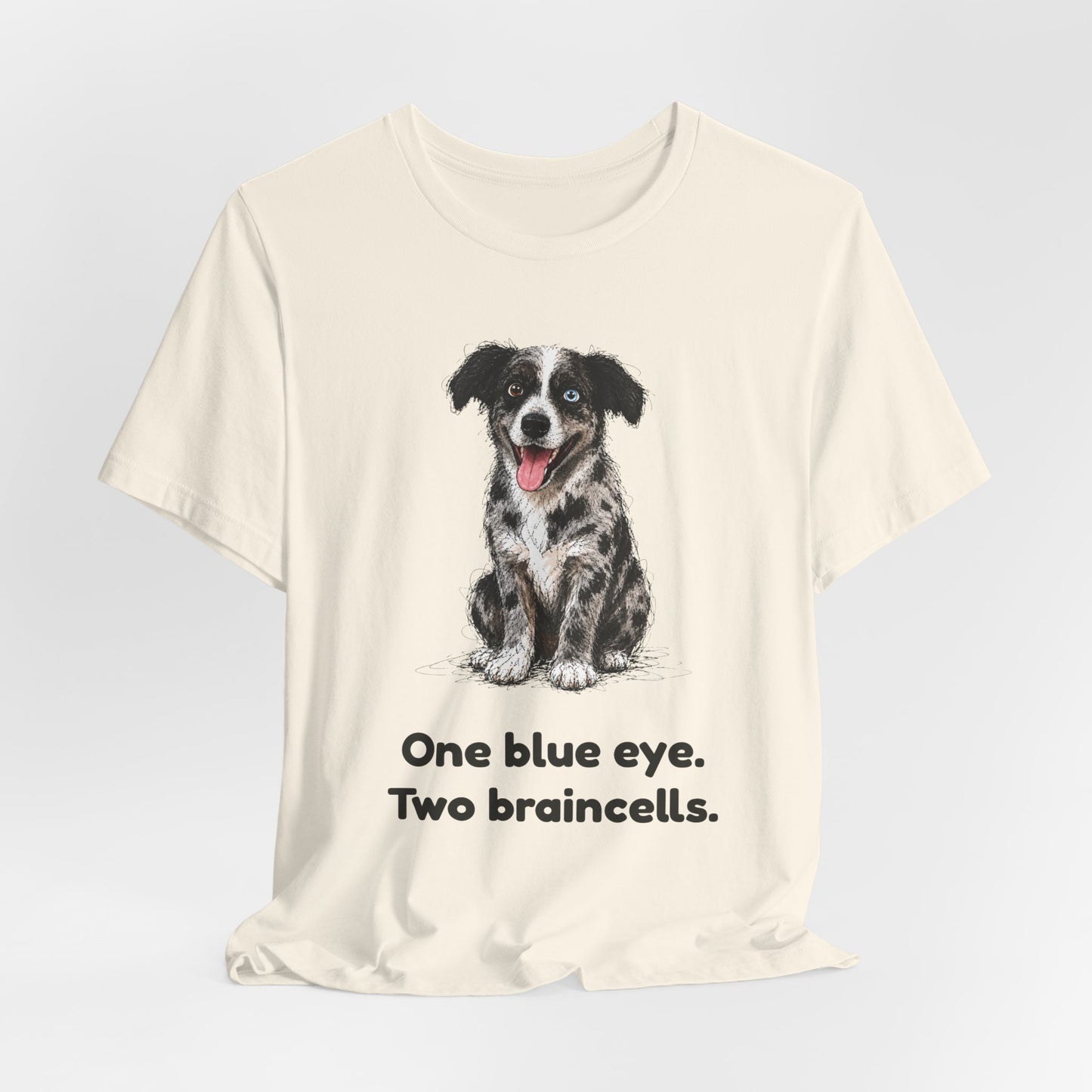 One Blue Eye. Two Braincells. — Funny Heterochromia Dog T-Shirt
