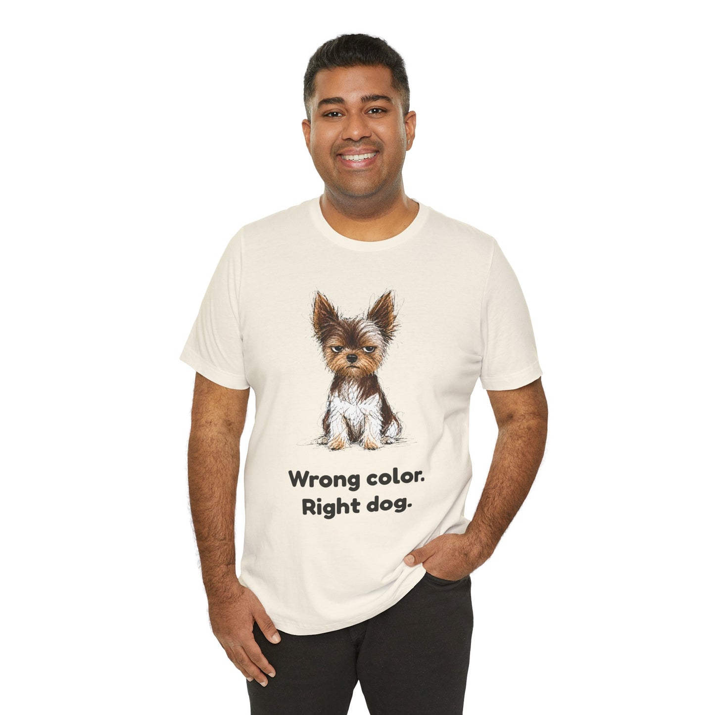 Wrong Color Right Dog — Funny Parti Yorkie T-Shirt