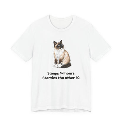 Sleeps 14 Hours. Startles the Other 10. — Funny Senior Cat T-Shirt