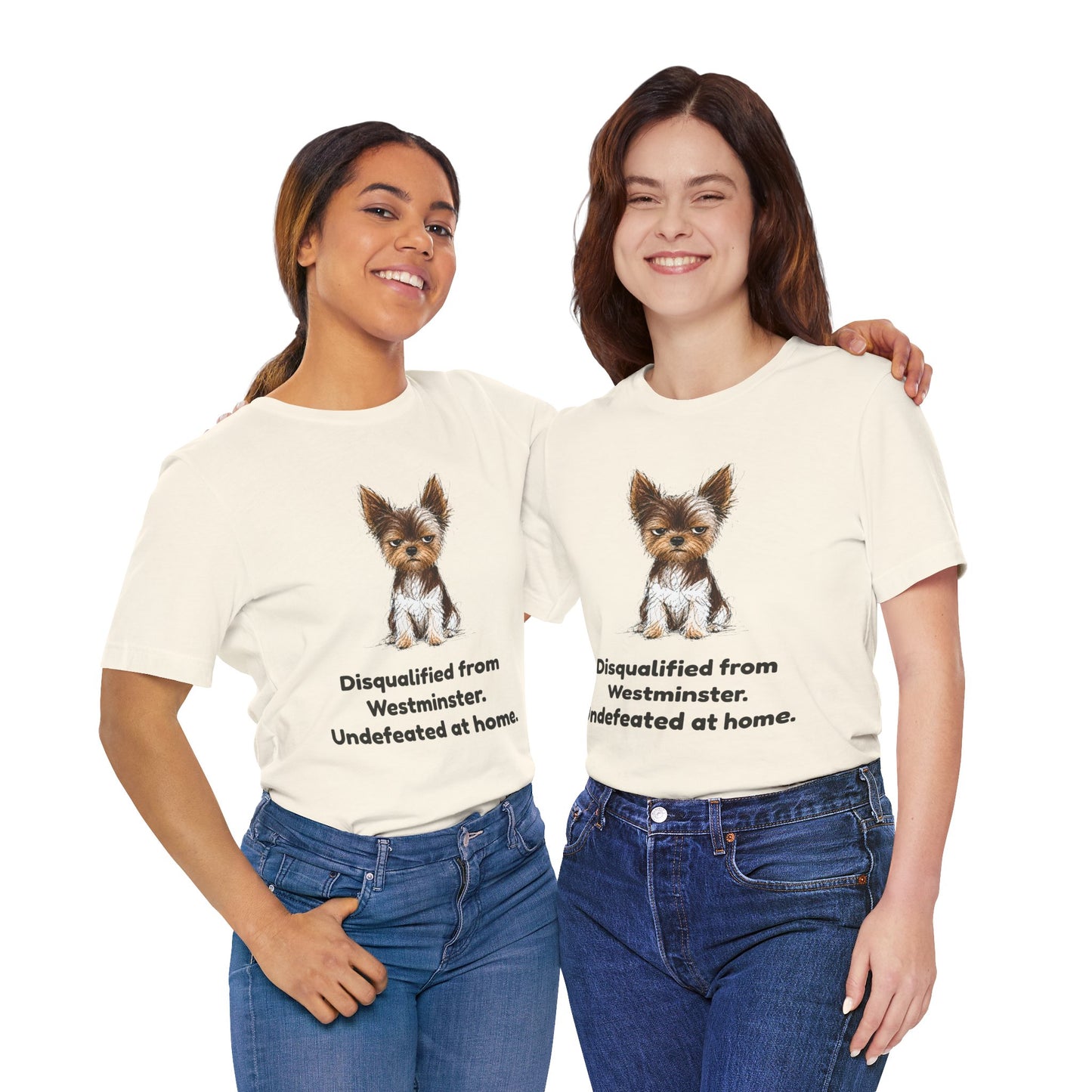 Disqualified from the Show Ring — Funny Yorkie Dog Show T-Shirt