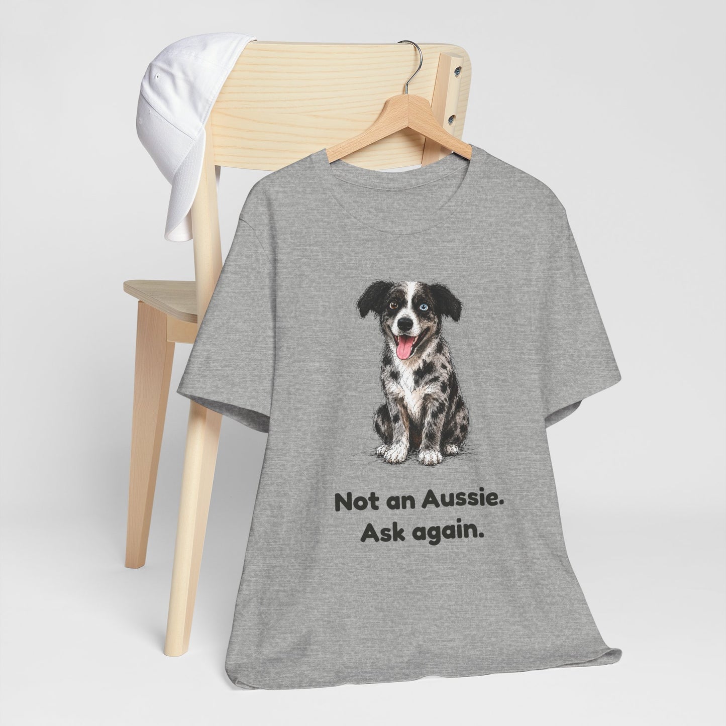 Not an Aussie. Ask Again. — Funny Bernedoodle T-Shirt