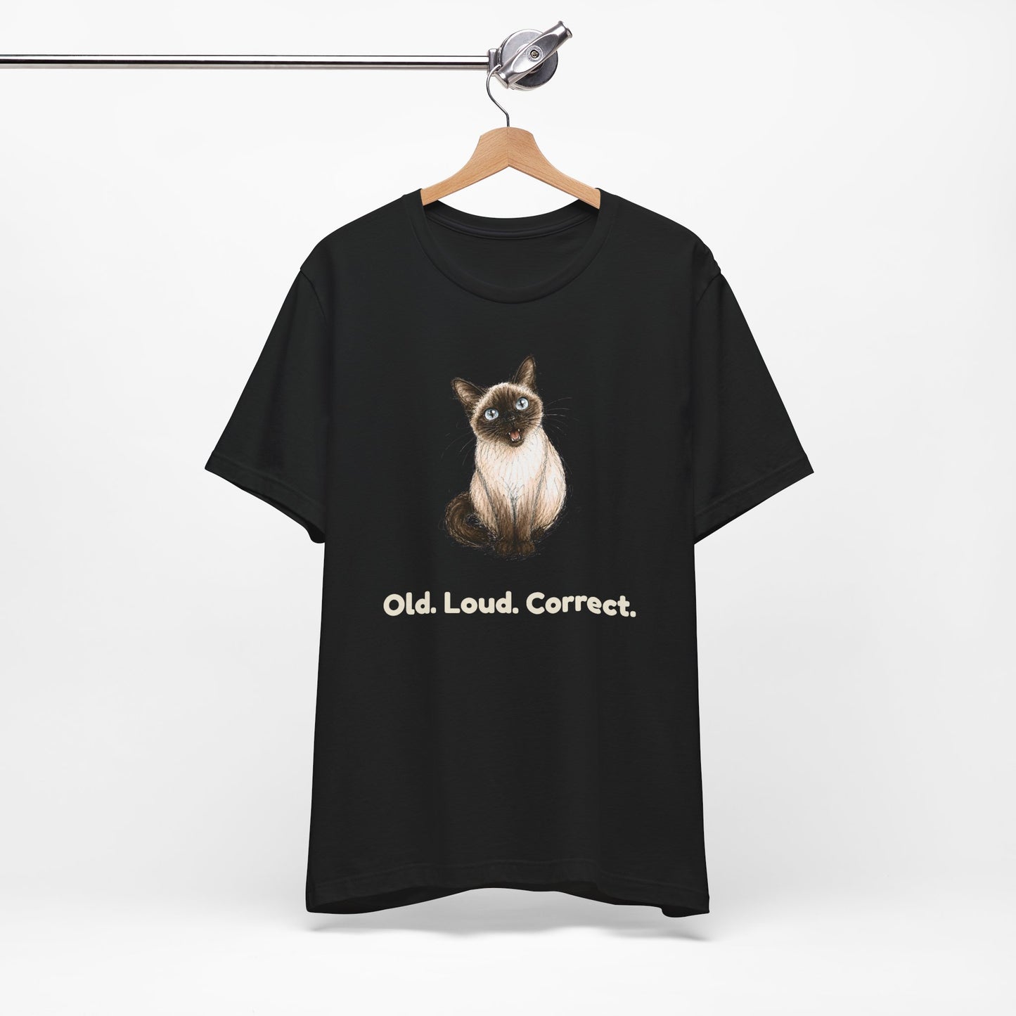 Old. Loud. Correct. — Funny Senior Cat T-Shirt