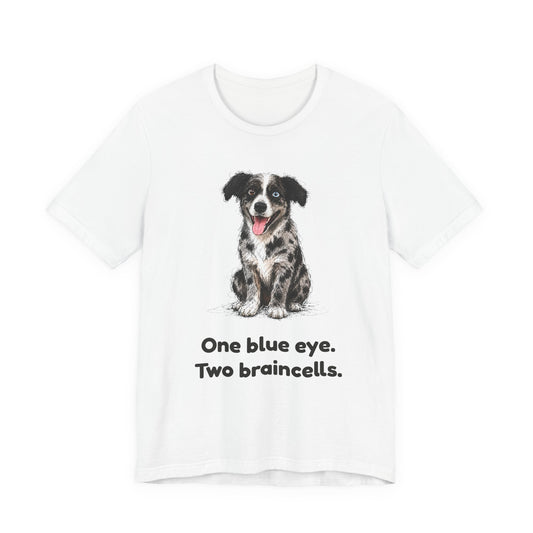 One Blue Eye. Two Braincells. — Funny Heterochromia Dog T-Shirt