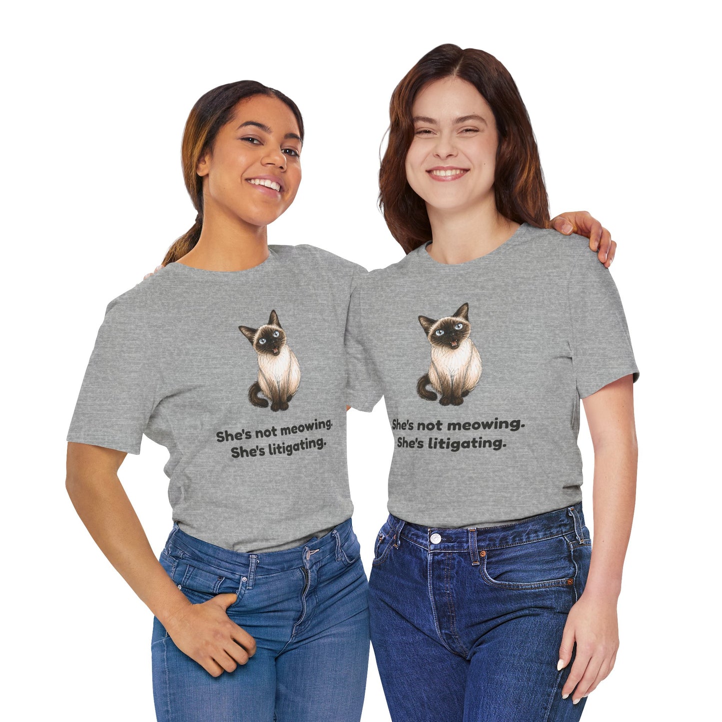 She's Not Meowing. She's Litigating. — Funny Cat T-Shirt
