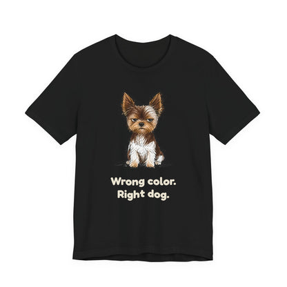 Not Show Quality Not Sorry — Funny Yorkie T-Shirt | Scruffy Pet Supply Co.