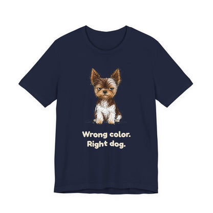 Not Show Quality Not Sorry — Funny Yorkie T-Shirt | Scruffy Pet Supply Co.