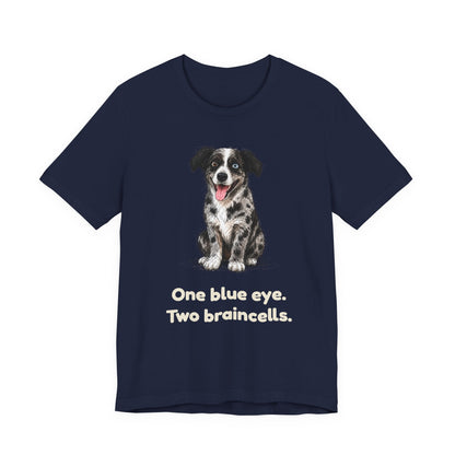 One Blue Eye. Two Braincells. — Funny Heterochromia Dog T-Shirt