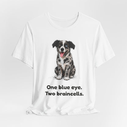 One Blue Eye. Two Braincells. — Funny Heterochromia Dog T-Shirt